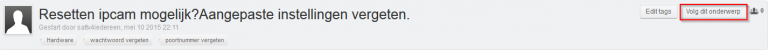 2015-06-09 06_21_25-Resetten ipcam mogelijk_Aangepaste instellingen vergeten. - Hardware - Sat4all -.png